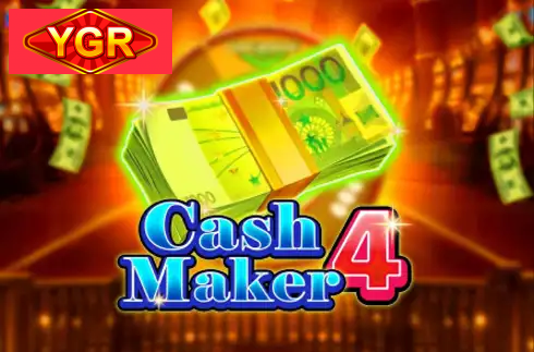 Cash Maker 4